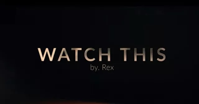 Watch This by Rex (instructions only)