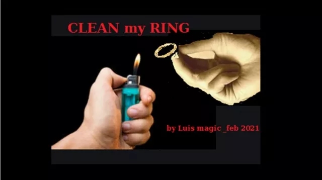 Clean My Ring by Luis Magic (1.3GB mp4 format high quality)