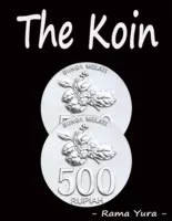 The Koin By Rama Yura