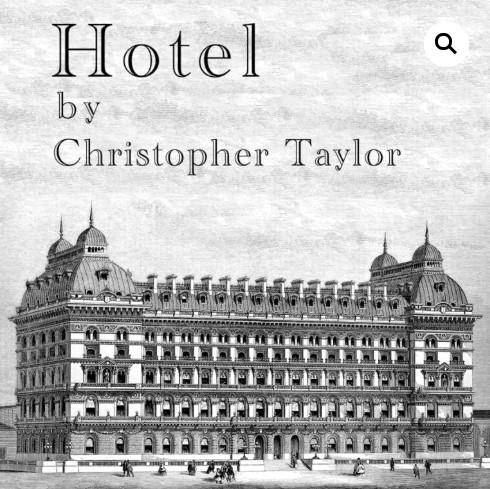 Hotel By Christopher Taylor