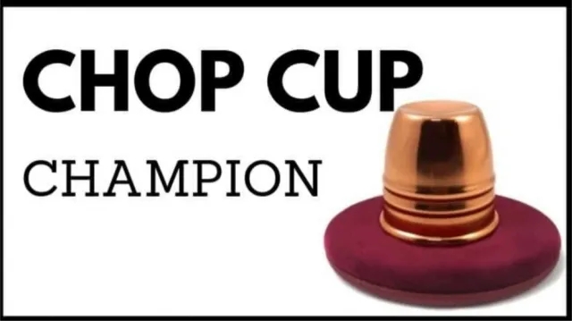 Chop Cup Champion by Conjuror Community