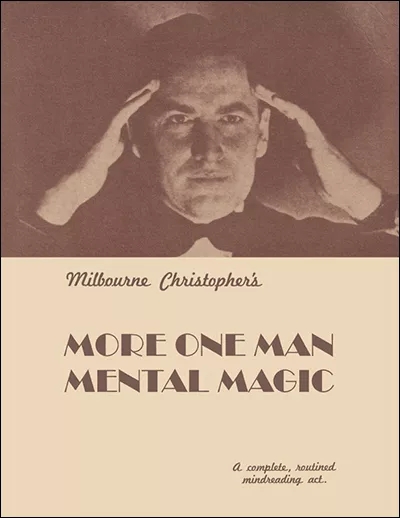 More One Man Mental Magic - Milbourne Christopher