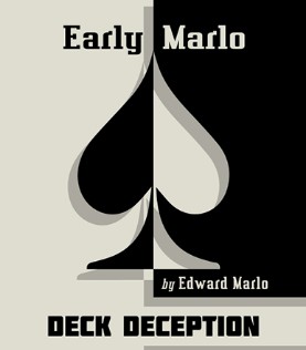 Deck Deception – Ed Marlo