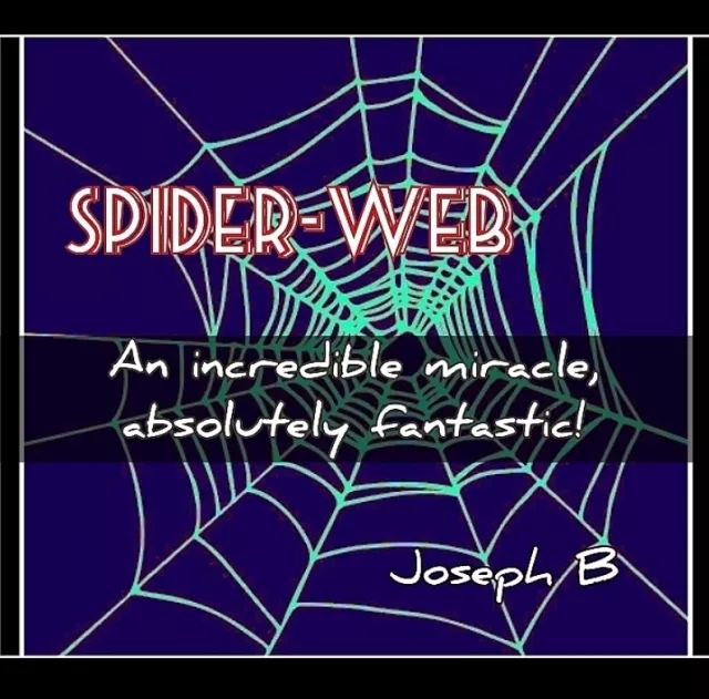 SPIDER-WEB by Joseph B