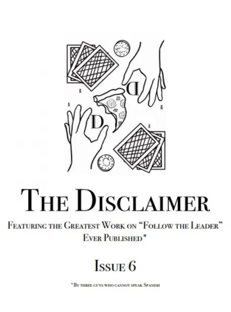 The Disclaimer Issue 6