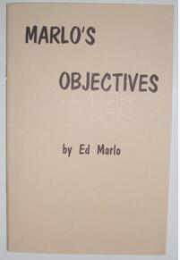 Ed Marlo - Marlo's Objective