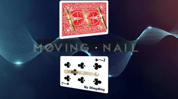 Moving Nail by Dingding