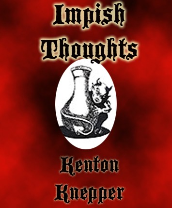 Impish Thoughts By Kenton Knepper