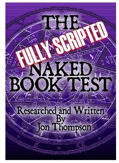 The Fully-Scripted Naked Book Test By Jon Thompson