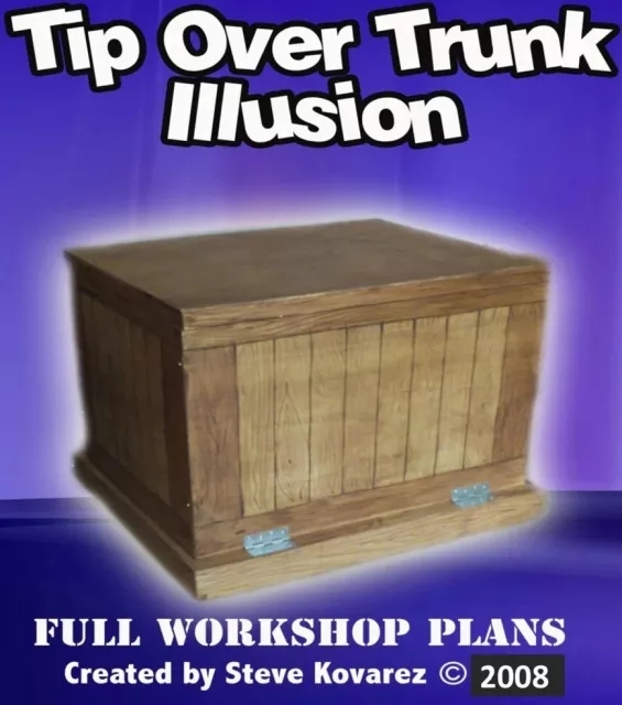 Tip Over Trunk Illusion Plans - INSTANT DOWNLOAD