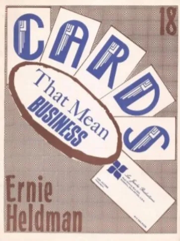 Cards That Mean Business by Ernie Heldman