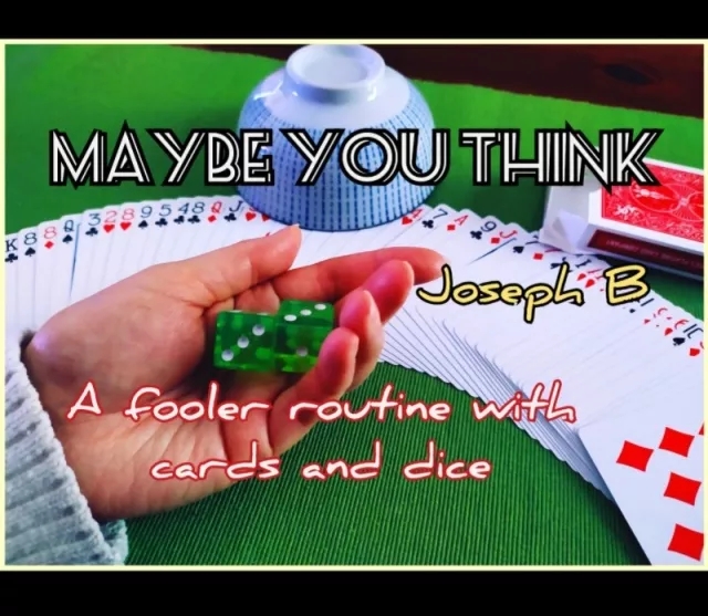 MAYBE YOU THINK By Joseph B.