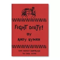 Fight Dirty: Lecture Notes by Andy Nyman - Book