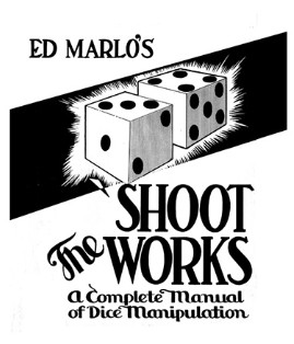 Shoot the Works By Edward Marlo