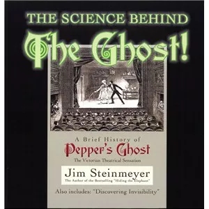 THE SCIENCE BEHIND THE GHOST - JIM STEINMEYER