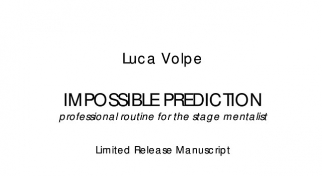 Impossible Prediction by Luca Volpe