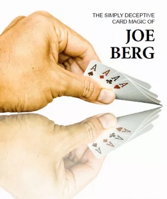 The Simply Deceptive Card Magic of Joe Berg - Joe Berg