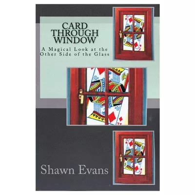 Card Through Window by Shawn Evans (Download)