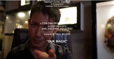 Dan and Dave - Our Magic by Paul Wilson
