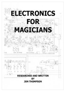 Electronics for Magicians by Jon Thompson (eBook)