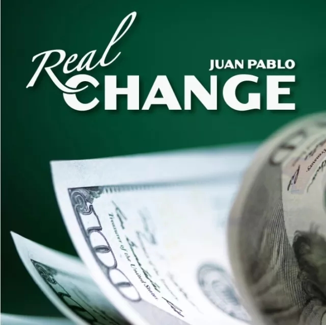 Real Change by Juan Pablo