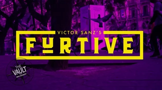 The Vault - Furtive by Victor Sanz (36mins mp4 video+1zip file)