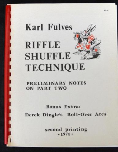 Karl Fulves RIFFLE SHUFFLE Technique CARD MAGIC Notes On Part Tw