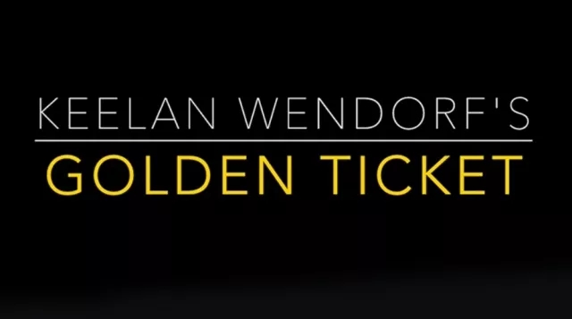 Golden Ticket by Keelan Wendorf
