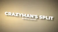 The Crazyman's Split by Henry Harrius