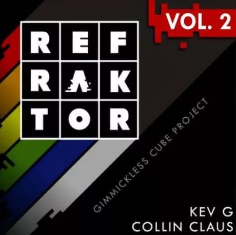 REFRAKTOR Vol.2 by Kev G & Collin Claus