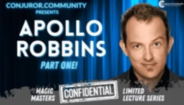 Apollo Robbins Magic Masters Confidential Part 1