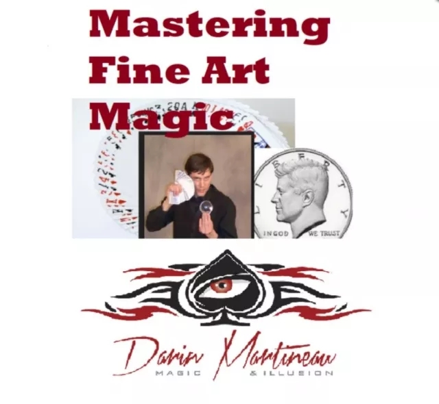 Mastering Fine Art Magic by Darin Martineau