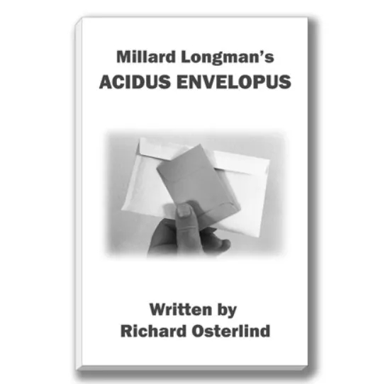 Richard Osterlind – Millard Longman’s ACIDUS ENVELOPUS by Richar