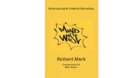 MIND WISE: Subtitle is Entertaining & Creative Mentalism by Rich