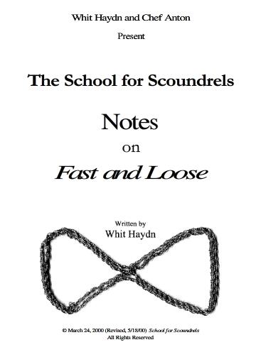 School for Scoundrels - Notes on the Fast and Loose