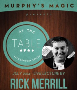At the Table Live Lecture - Rick Merrill