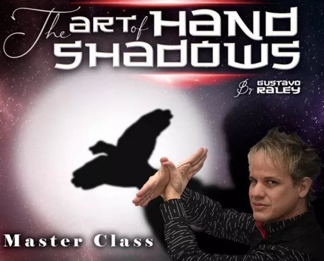 Gustavo Raley - The Art of Hand Shadows By Gustavo Raley