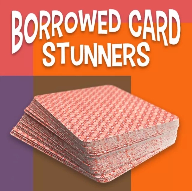 Borrowed Card Stunners by Larry Hass