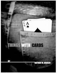 Nathan Kranzo - Things With Cards