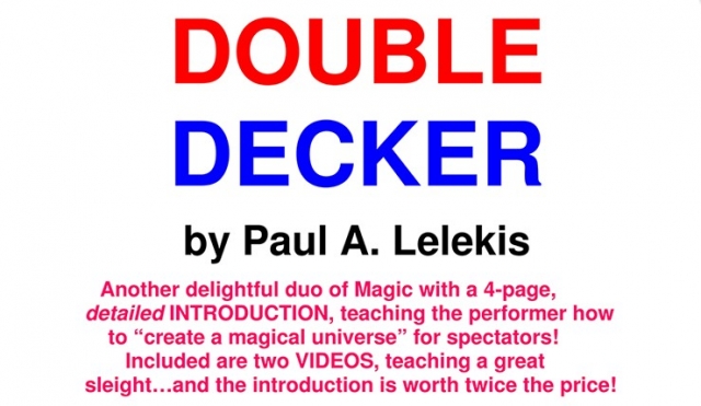 DOUBLE DECKER by Paul A. Lelekis