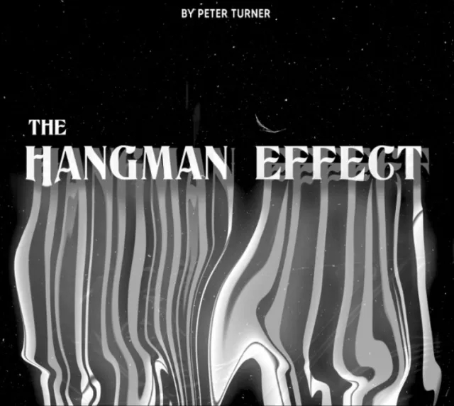 The Hangman Effect by Peter Turner