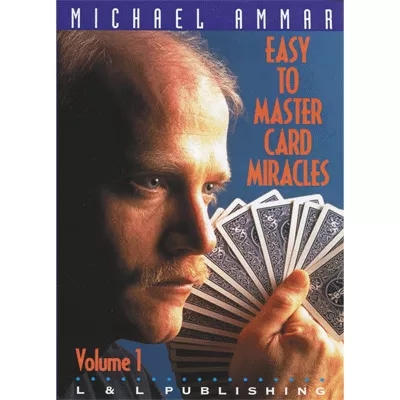 Easy to Master Card Miracles V1 by Michael Ammar video (Download
