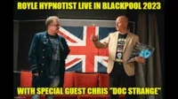 Royle Hypnotist Live in Blackpool 2023 Exposing the True Inside