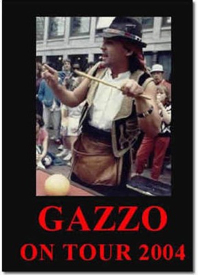 Gazzo - Gazzo on Tour 2004(1-2)
