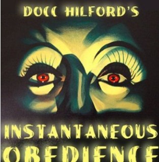 Instantaneous Obedience Pro Package by Docc Hilford