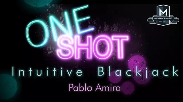 MMS ONE SHOT – Intuitive BlackJack by Pablo Amira (Download)