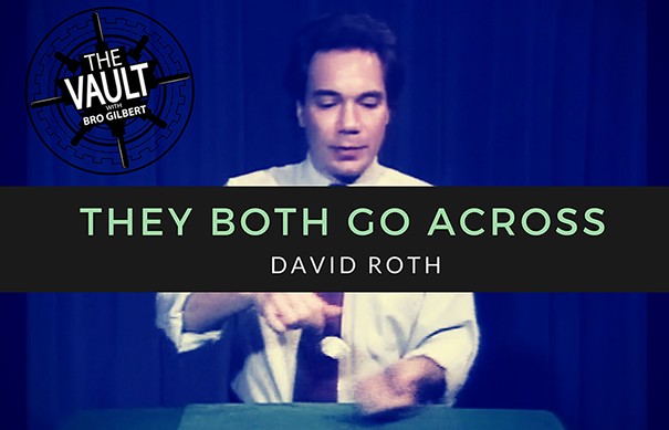 The Vault - They Both Go Across by David Roth
