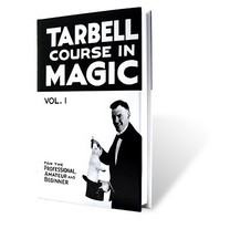 Tarbell Course in Magic Volume 1