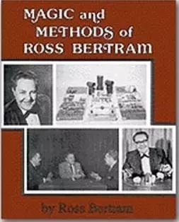 Magic And Methods Book by Ross Bertram