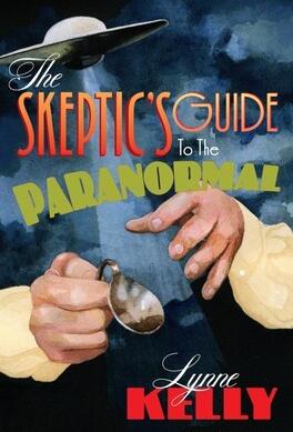 Lynne Kelly - Skeptics Guide to the Paranormal